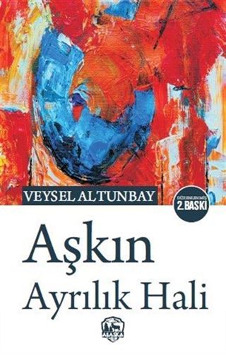 Aşkın Ayrılık Hali