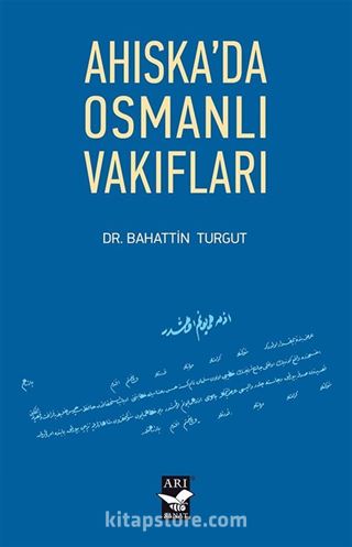 Ahıska'da Osmanlı Vakıfları