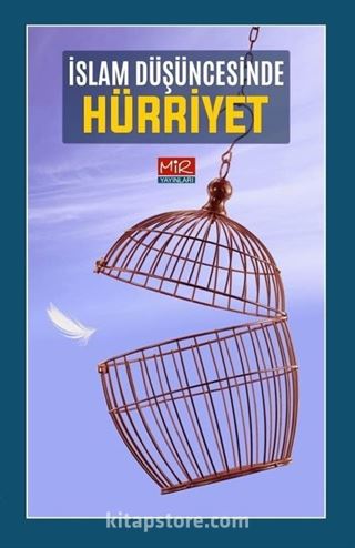 İslam Düşüncesinde Hürriyet