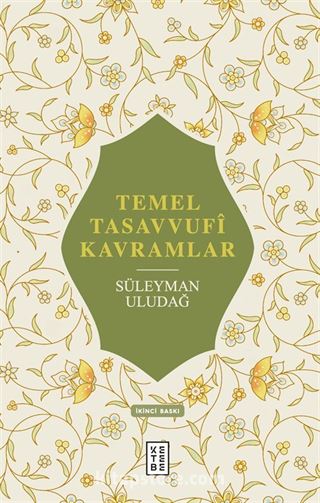 Temel Tasavvufî Kavramlar