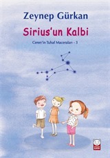 Sirius'un Kalbi / Ceren'in Tuhaf Maceraları 3