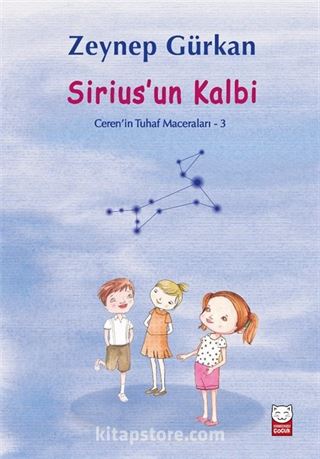 Sirius'un Kalbi / Ceren'in Tuhaf Maceraları 3