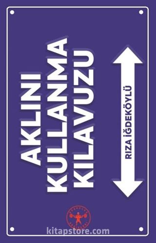 Aklını Kullanma Kılavuzu