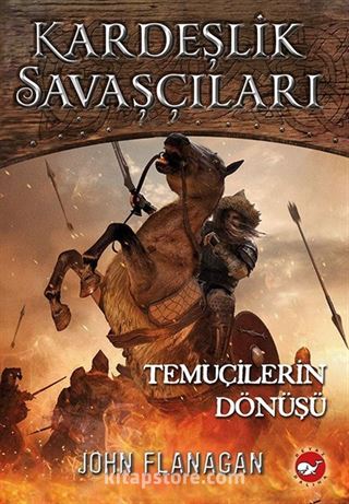 Kardeşlik Savaşçıları 8 / Temuçilerin Dönüşü