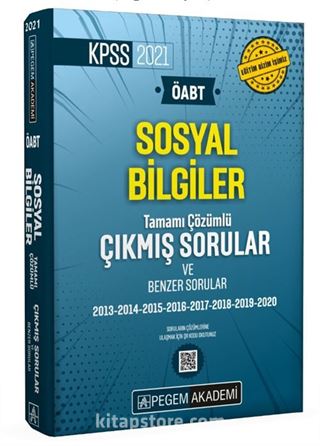 2021 ÖABT Sosyal Bilgiler Tamamı Çözümlü Çıkmış Sorular ve Benzer Sorular 2013-2014-2015-2016-2017-2018-2019-2020