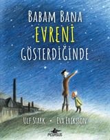 Babam Bana Evreni Gösterdiğinde (Ciltli)