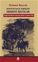 Manzum Halk Tarihçisi Ermeni Aşuğlar