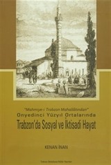 Onyedinci Yüzyıl Ortalarında Trabzon'da Sosyal ve İktisadi Hayat