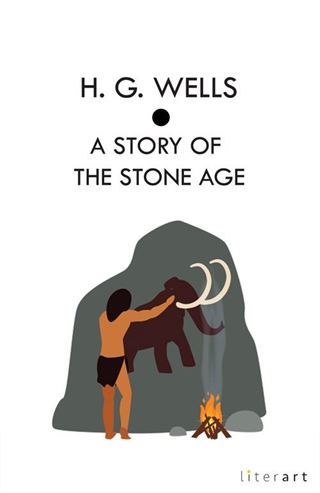 A Story Of The Stone Age