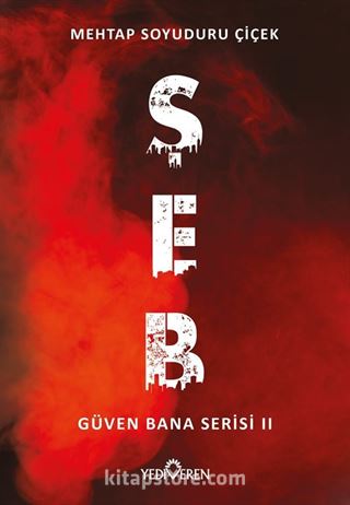 Şeb / Güven Bana Serisi 2