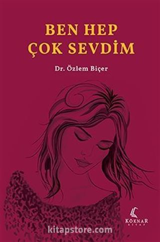 Ben Hep Çok Sevdim