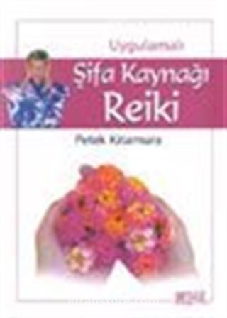 Uygulamalı Şifa Kaynağı Reiki