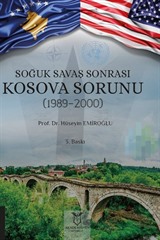 Soğuk Savaş Sonrası Kosova Sorunu (1989-2000)