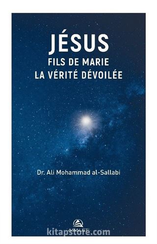 Jésus Fils De Marie, La Vérité Dévoilée