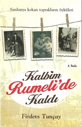 Kalbim Rumeli'de Kaldı