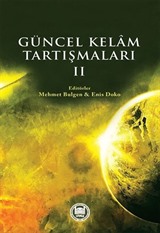 Güncel Kelam Tartışmaları 2