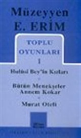 Toplu Oyunları 1 / Hulusi Bey'in Kızları - Bütün Menekşeler - Annem Korkar - Murat Oteli