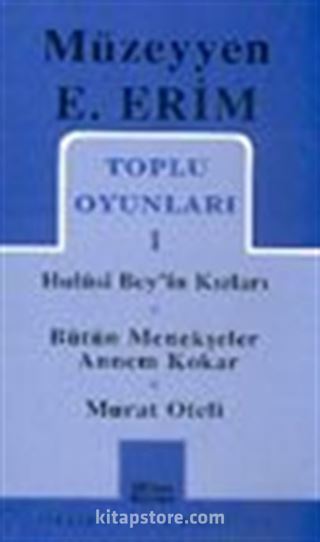 Toplu Oyunları 1 / Hulusi Bey'in Kızları - Bütün Menekşeler - Annem Korkar - Murat Oteli