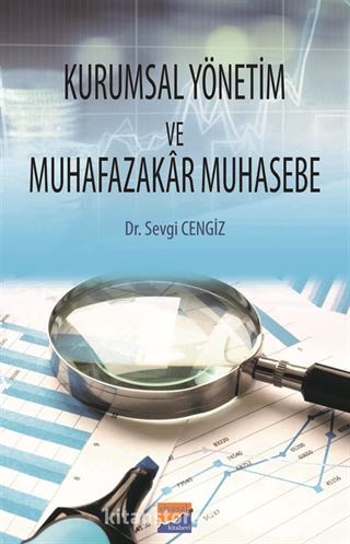 Kurumsal Yönetim ve Muhafazakar Muhasebe