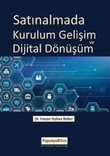 Satınalmada Kurukum Gelişim ve Dijital Dönüşüm