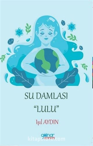 Su Damlası Lulu