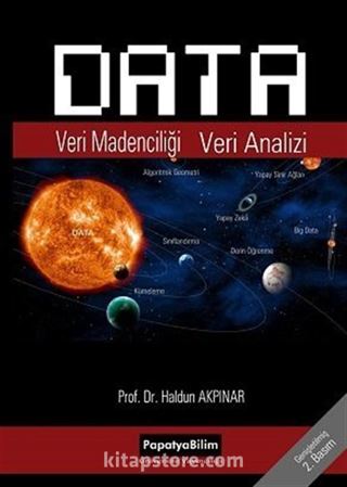 Data: Veri Madenciliği Veri Analizi (2. Basım)