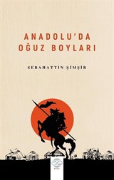 Anadolu'da Oğuz Boyları