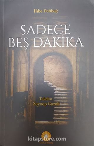 Sadece Beş Dakika