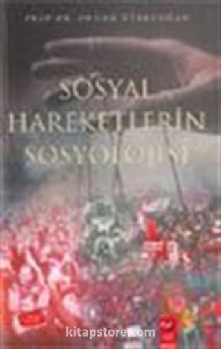 Sosyal Hareketlerin Sosyolojisi