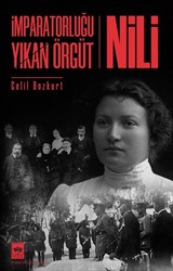 İmparatorluğu Yıkan Örgüt Nili