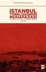 İstanbul Türklüğünün Muhafazası