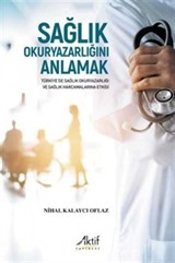 Sağlık Okuryazarlığını Anlamak