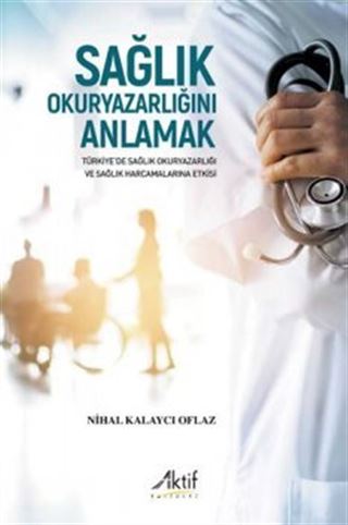 Sağlık Okuryazarlığını Anlamak