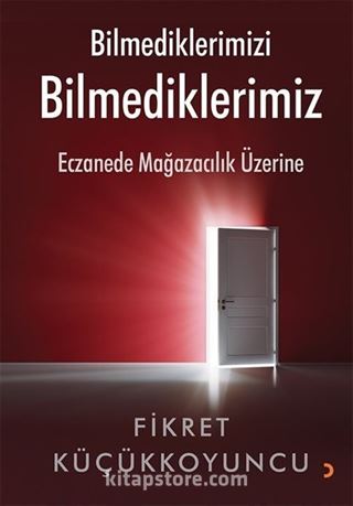 Bilmediklerimizi Bilmediklerimiz