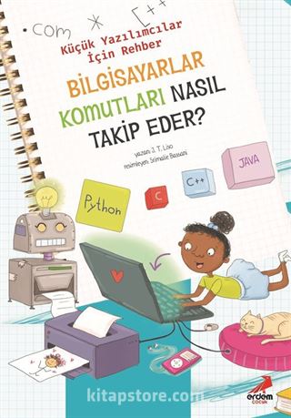 Bilgisayar Komutları Nasıl Takip Eder? / Küçük Yazılımcılar İçin Rehber