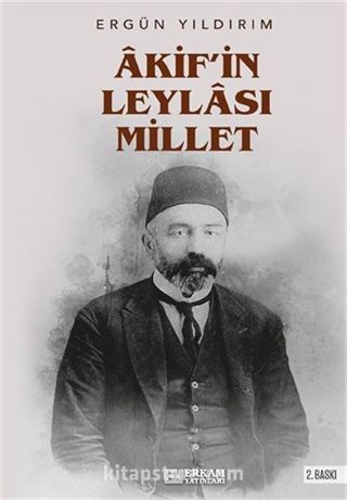 Akif'in Leylası Millet