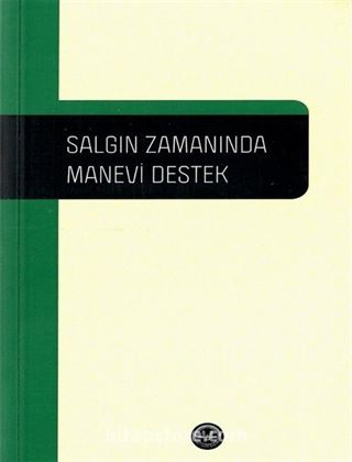 Salgın Zamanında Manevi Destek