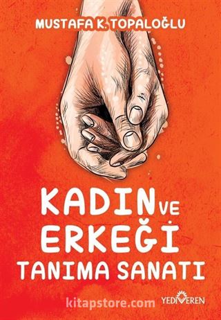 Kadın ve Erkeği Tanıma Sanatı