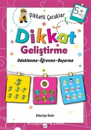 Dikkatli Çocuklar / Dikkat Geliştirme (5+ Yaş)