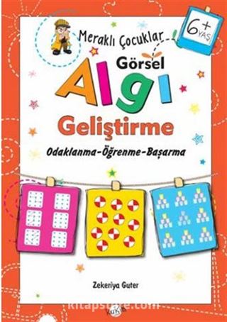 Meraklı Çocuklar / Görsel Algı Geliştirme (6+Yaş)