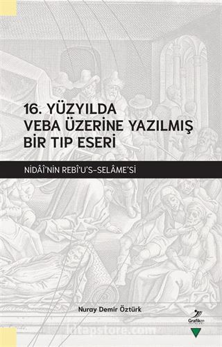 16. Yüzyılda Veba Üzerine Yazılmış Bir Tıp Eseri