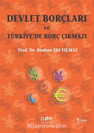 Devlet Borçları ve Türkiye'de Borç Çıkmazı