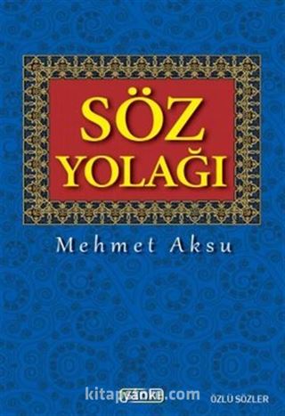 Söz Yolağı