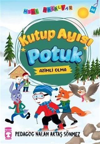 Kutup Ayısı Potuk - Mini Masallar 5