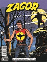 Zagor Klasik Maceralar Cilt: 15 / Kurt Adam-Gizli Şehir-Kaçaklar-Nehirde Ölüm