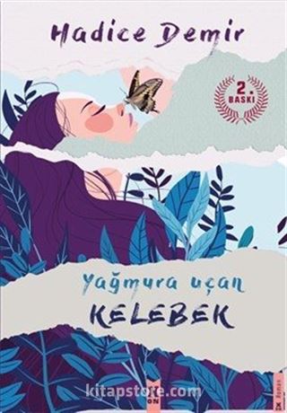 Yağmura Uçan Kelebek