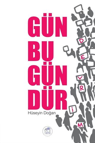 Gün Bugündür