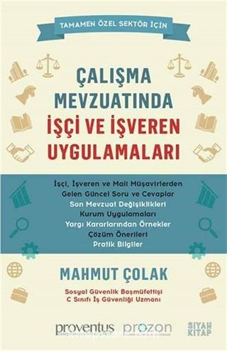 Çalışma Mevzuatında İşçi ve İşveren Uygulamaları