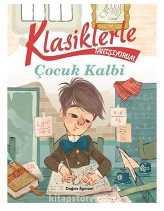 Klasiklerle Tanışıyorum / Çocuk Kalbi