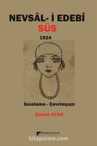 Nevsal-i Edebi Süs 1924 (İnceleme-Çevrimyazı)